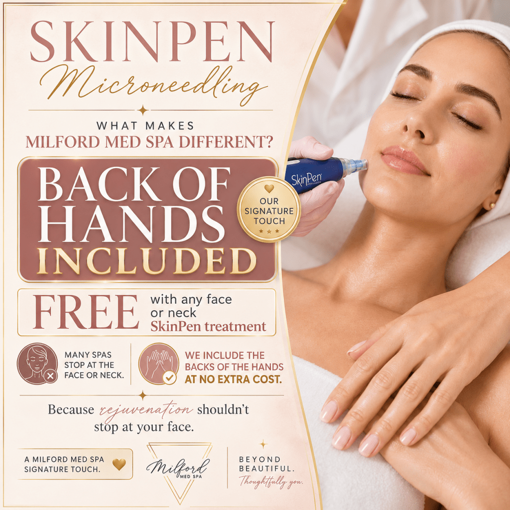 With any face or neck SkinPen microneedling treatment, the backs of your hands may be included upon request at no extra cost. Optional, thoughtful, and part of the Milford Med Spa experience. May not be exchanged for another treatment area.